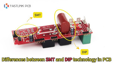 Differences between SMT and DIP technology in PCB