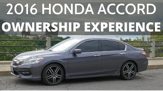 Honda Accord 2016 | Ownership Experience