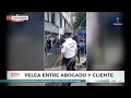 "Pinche ratero" Captan riña entre abogado y su propio cliente en la CDMX | Crystal Mendivil