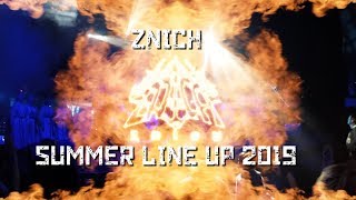 ZNICH SUMMER LINE UP 2019