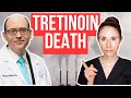 Tretinoin Causes Death &amp; Is Banned?