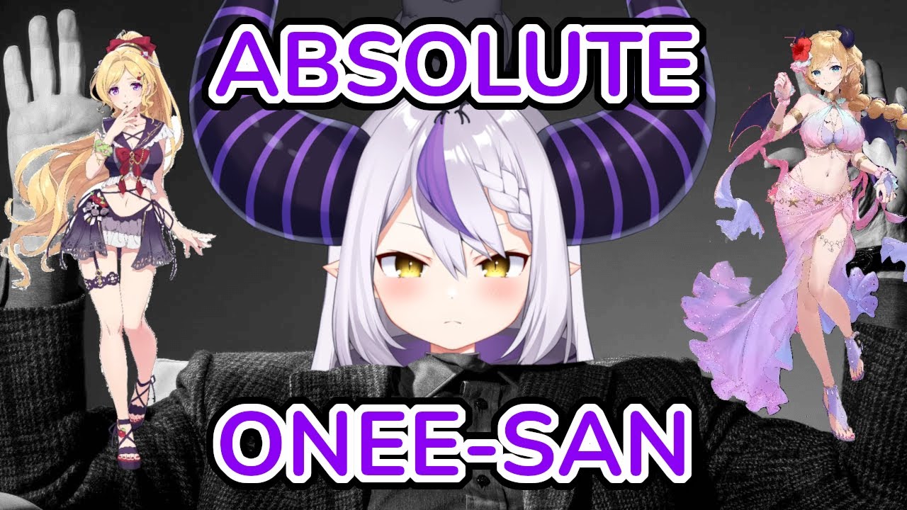 Laplus The Onee-San Connoisseur [La+ Darkness | holoX | EN Subs]