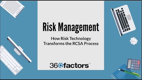 How Risk Technology Transforms the RCSA Process