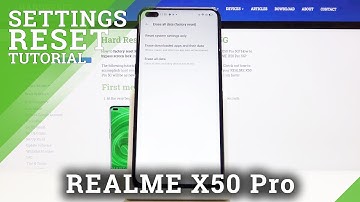 How to Reset All Settings of Realme X50 Pro- Perform Settings Reset