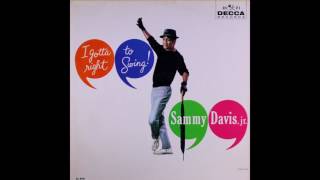 Mess Around - Sammy Davis Jr.