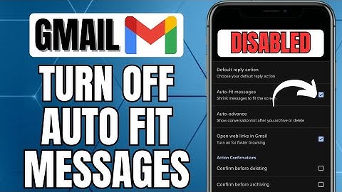How To Turn Off Auto Fit Messages In Gmail | Quick Guide 2025