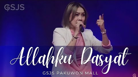 ALLAHKU DASYAT I Cover By GSJS WORSHIP ( Glady febe tuwoh)