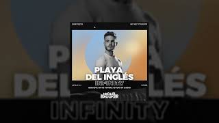 Video thumbnail of "Playa del Inglés x Infinity (Miguel Brooker Mashup) [Quevedo x Myke Towers x Sound Of Legend]"