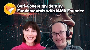 Self-Sovereign Identity Fundamentals with IAMX Founder