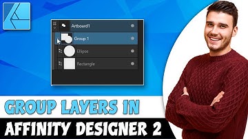How To Group Elements (Layers) In Affinity Designer 2