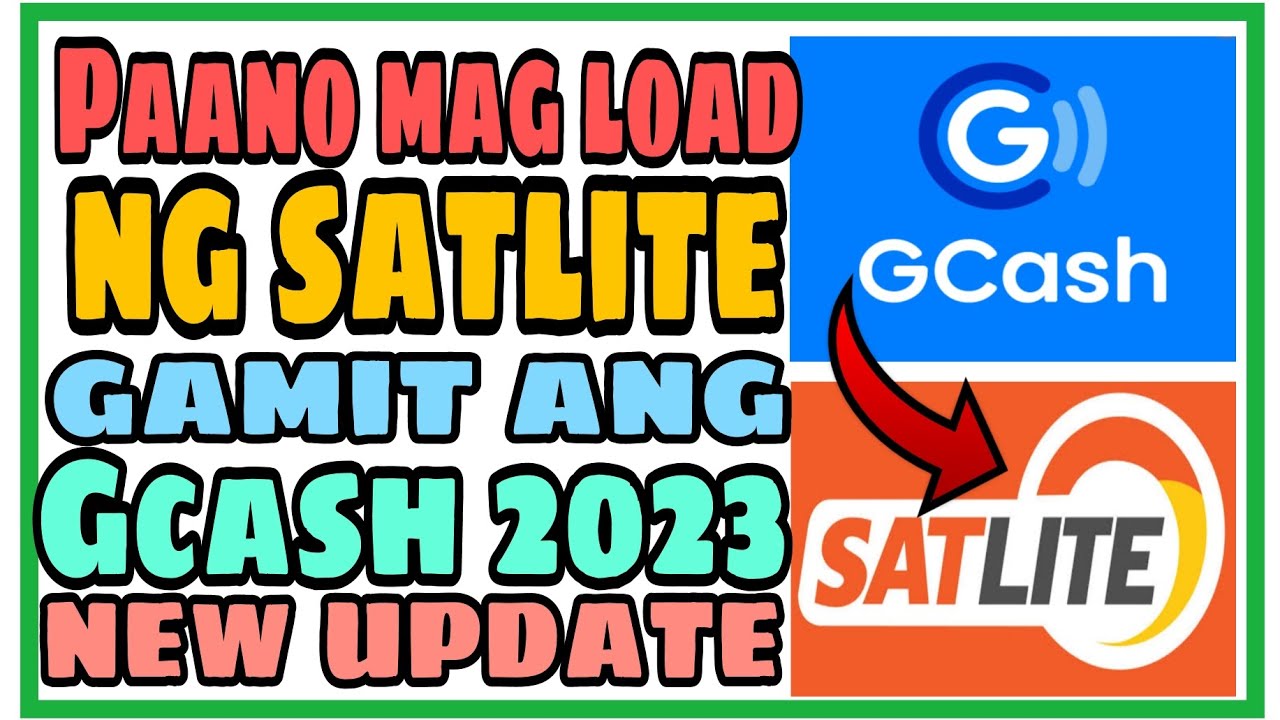HOW TO LOAD SATLITE USING GCASH PAANO MAG LOAD SA SATLITE VIA GCASH how-to-load-satlite-using-gcash-paano-mag-load-sa-satlite-via-gcash
