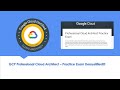 GCP Professional Cloud Architect - Practice Exam Demystified!!!