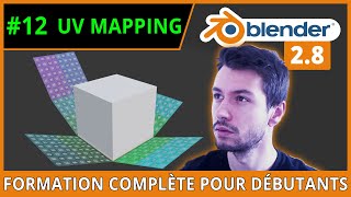 #12 | UV MAPPING  La formation complète en français pour débuter sur Blender 2.8 [TUTO FR]