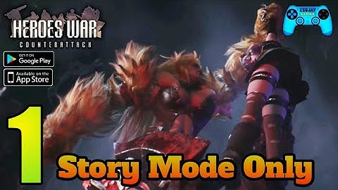 Heroes War : Counterattack | Intro and Full Tutorial | Story Mode Only | Android/iOS Gameplay