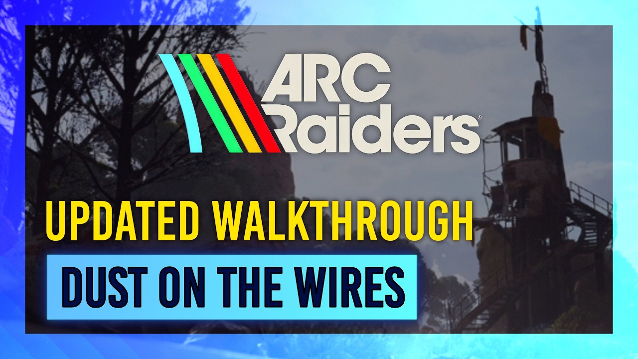 Dust On The Wires (UPDATED) | Quest Guide/Walkthrough | ARC Raiders thumbnail