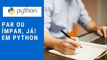 Par ou ímpar? 1, 2, 3 e já! em Python 3