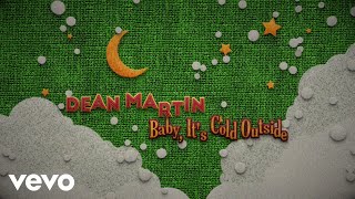 Dean Martin - Baby, It&#39;s Cold Outside (Lyric Video)