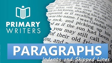 Paragraphs - Indents & Skipped Lines