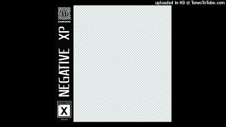 Negative XP - Untitled - 19 Cry For Help