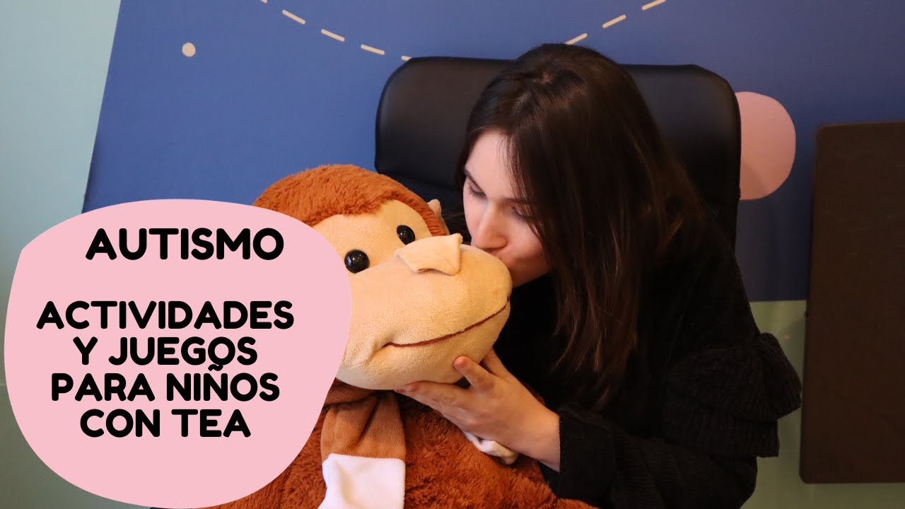 Autismo I Actividades Y Juegos Para Ninos As Tea Youtube