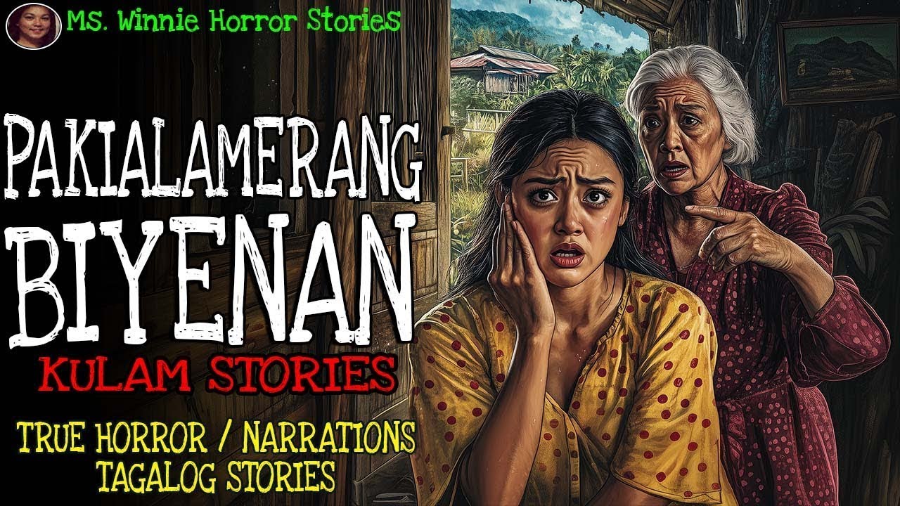 PAKIALAMERANG BIYENAN _ Kulam True Story