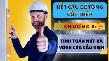 KẾT CẤU BÊ TÔNG CỐT THÉP - CHƯƠNG 6: TÍNH TOÁN NỨT VÀ VÕNG CỦA CẤU KIỆN