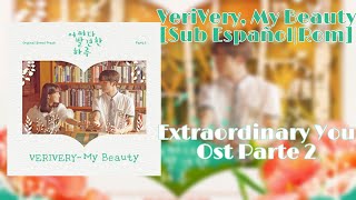 My Beauty, VeriVery Rom-Es Ost Extraordinary You Part 2