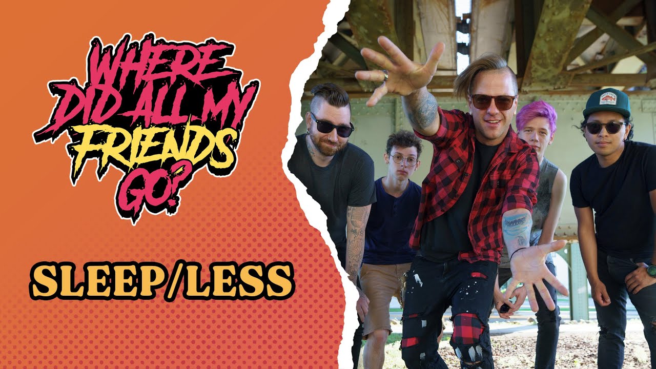 sleep-less-where-did-all-my-friends-go-s3-e41-youtube
