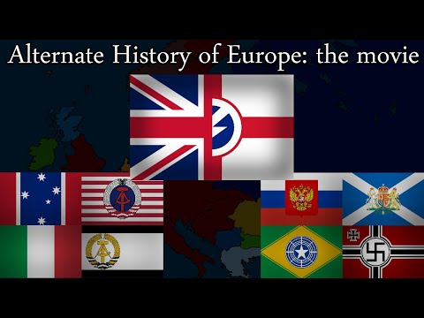 Alternate History Of Europe: The Movie