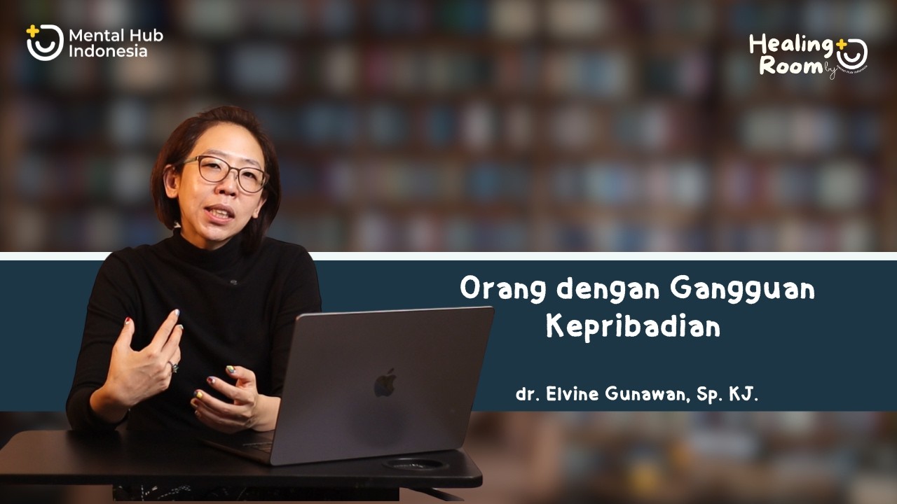 Orang dengan Gangguan Kepribadian #mhi #mentalhubindonesia