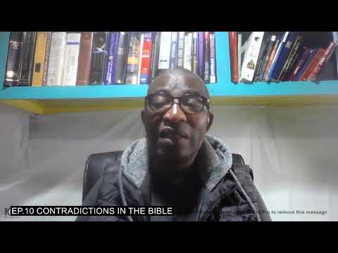 EP 10 CONTRADICTIONS IN THE BIBLE - YouTube