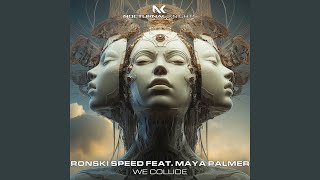 We Collide (Extended Mix)