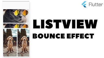 How to make listivew bounce effect in flutter