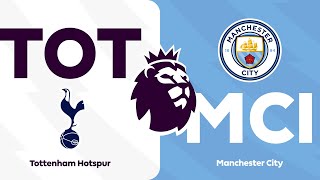 Tottenham 0 - 2 Manchester City | HIGHLIGHTS | Premier League 23/24 Matchweek 34