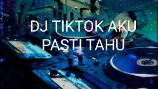 Download Lagu dj aku pasti tahu remix MP3