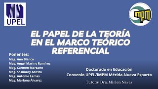 EL PAPEL DE LA TEORIA EN EL MARCO TEORICO REFERENCIAL