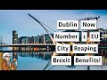 Brexit Benefit - Dublin Now Number 1 Location For Financial Services Shift!