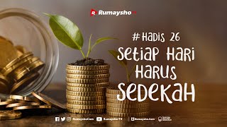 Setiap Hari Harus Sedekah - Rumaysho TV