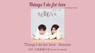 Things I do for love Ver.เเปลไทย (OST.Love is sweet)