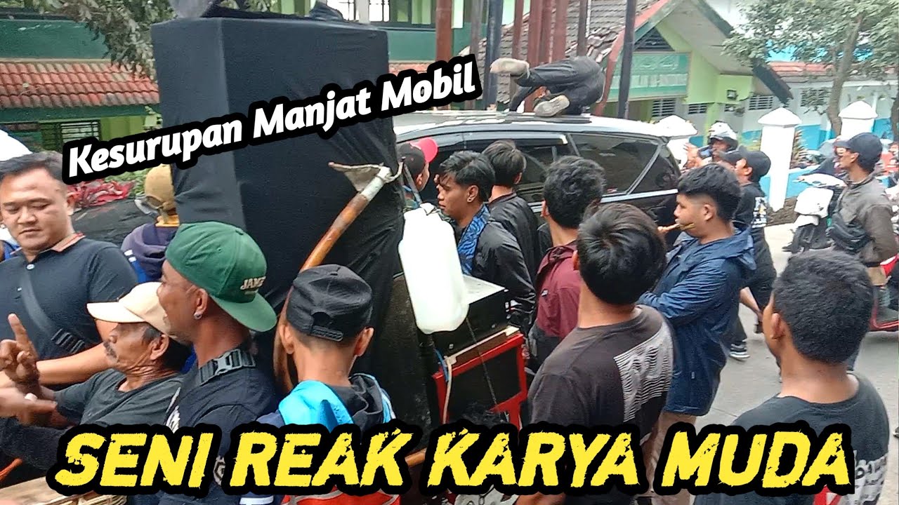 FULL KESURUPAN MENUJU TEMPAT SENI REAK KARYA MUDA