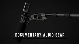 Documentary Audio Gear