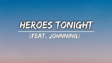Janji - Heroes tonight (feat.johnning) [official lyrics video]