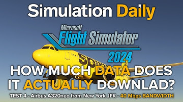 Microsoft Flight Simulator 2024 - How Much Data Does It Really Download from The Cloud? - Test 4