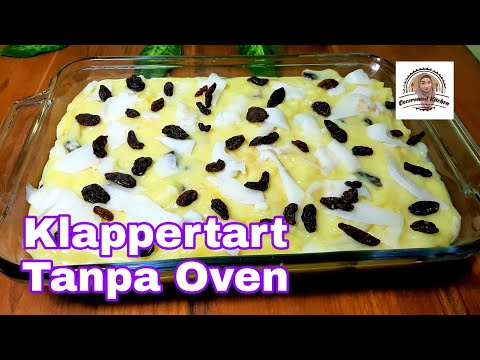 Cara Buat Klapertart Sederhana