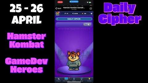 25 - 26 April Hamster Kombat GameDev Heroes Daily Cipher Today