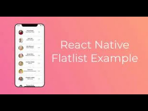 The FlatList Element in React Native || React Native App Development Tutorial