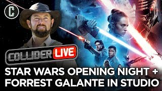 The Rise of Skywalker Scores $40 Mil Opening Night + Forrest Galante in Studio - Collider Live #287