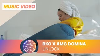 BKO - Unlock ft. AMG Domina (Prod. Nigel Hey)