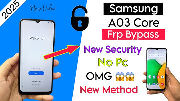 2025 - Samsung A03 Core FRP Bypass Android 13 \ Easy Method (Without PC) 2025