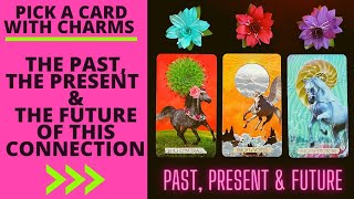 👥️️💖THE PAST,  THE PRESENT & THE FUTURE OF THIS CONNECTION💘👥️️|🔮CHARM PICK A CARD🔮 screenshot 5